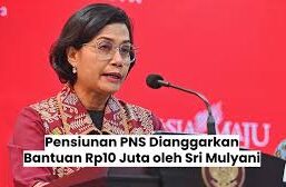 Sri Mulyani Setuju! Pensiunan PNS Dapat Askem Rp10 Juta